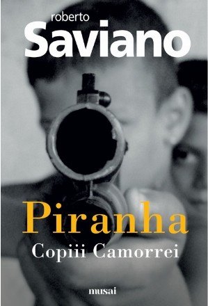 Piranha: Copiii Camorrei