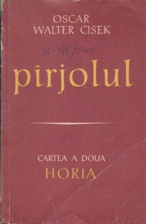 Pirjolul, Cartea a Doua - Horia