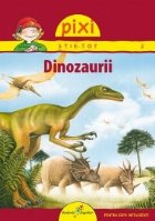 PIXI STIE-TOT - DINOZAURII