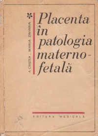 Placenta in patologia materno-fetala