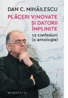 Placeri vinovate datorii implinite confesiuni