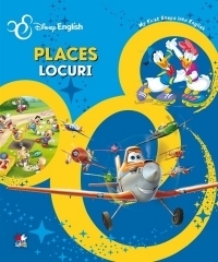 Places/ Locuri. My First Steps into English