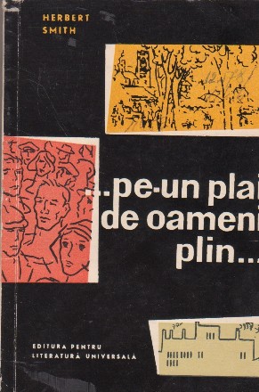 ... Pe-un plai de oameni plin...