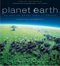 Planet Earth: As You ve Never Seen It Before