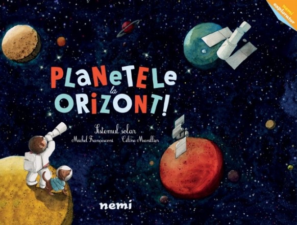 Planetele la orizont. Sistemul solar