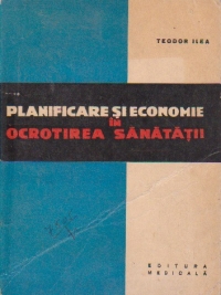 Planificare si economie in ocrotirea sanatatii