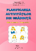 Planificarea activităţilor din grădiniţă ghid