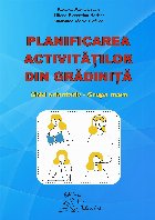 Planificarea activităţilor din grădiniţă ghid