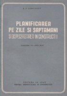 Planificarea zile saptamani dispecerizarea constructii