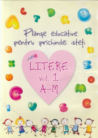 Planse Educative pentru Prichindei Isteti. Litere, Volumul I (A-M)