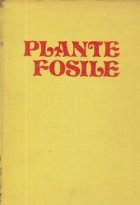 Plante fosile - Introducere in paleobotanica