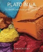 Plato in L.A. - Artists\' Visions