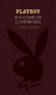 Playboy: The Complete Centerfolds, 1953-2016