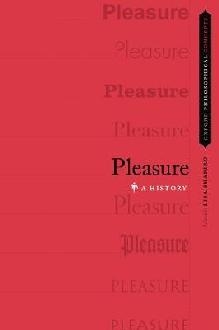 Pleasure: A History