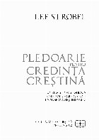 Pledoarie pentru credinţa creştină ziarist