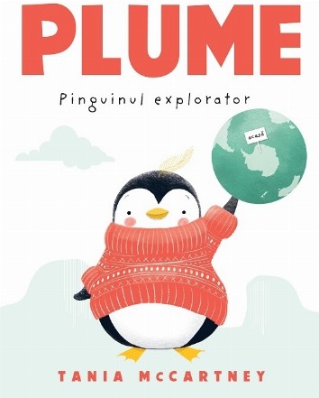 Plume : pinguinul explorator