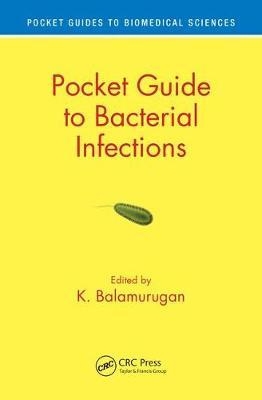 Pocket Guide to Bacterial Infections