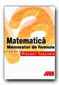 POCKET TEACHER. MATEMATICA. MEMORATOR DE FORMULE