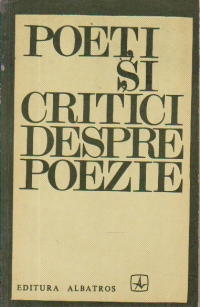 Poeti si critici despre poezie