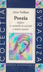 Poezia. Initiere in metodele de analiza a textelor poetice