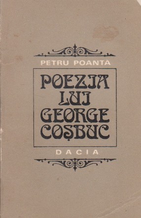 Poezia lui George Cosbuc - eseu monografic -