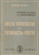 Poezia putrefactiei sau putrefactia poeziei