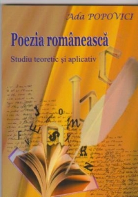 Poezia romaneasca. Studiu teoretic si aplicativ