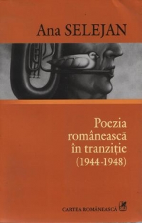 Poezia romaneasca in tranzitie (1944-1948)