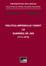 Politica imperiului tarist la Dunarea de Jos (1711-1878)