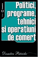 Politici, programe, tehnici si operatiuni de comert