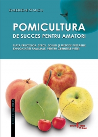 Pomicultura de succes pentru amatori