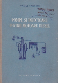 Pompe si injectoare pentru motoare Diesel