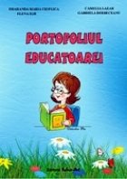 PORTOFOLIUL EDUCATOAREI