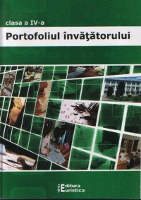 Portofoliul invatatorului. Clasa a IV-a