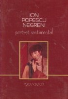 Portret sentimental Ion Popescu Negreni