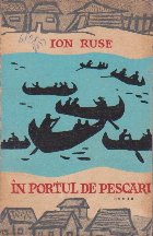 Portul Pescari Volumul (Editie 1963)