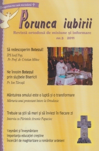 Porunca iubirii - Revista ortodoxa de misiune si informare, Nr. 3, 2011