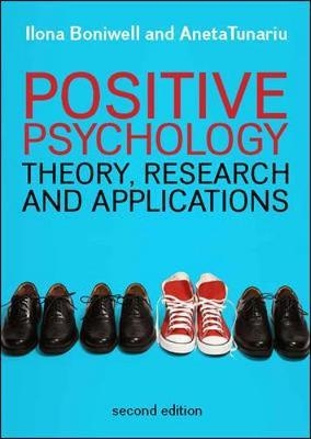 Positive Psychology: Theory, Research and Applications