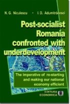 Post socialist Romania confronted with