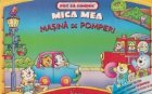 Pot conduc mica mea masina