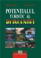 Potentialul turistic al Romaniei