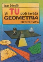 poti invata geometria Teste geometrie