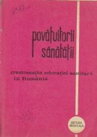 Povatuitorii sanatatii Crestomatia educatiei sanitare