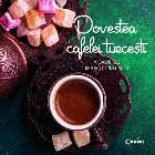 Povestea cafelei turcești