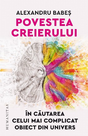 Povestea creierului.În căutarea celui mai complicat obiect din univers