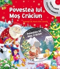 Povestea lui Mos Craciun (cu DVD)