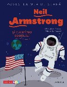 Povestea mea de seara: Neil Armstrong si cucerirea spatiului