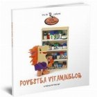 Povestea vitaminelor