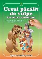 Povesti cu abtibilduri. Ursul pacalit de vulpe