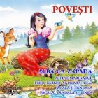 Povesti : Alba ca Zapada - Popeye Marinarul - Fred, Barney si primul ceai - Pacala si Tandala - Pacala, Tandal